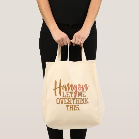 Funny Overthink Quote Tote Bag (Voorkant (product))