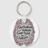 Funny "Overthinking Everything Since Forever" Sleutelhanger (Achterkant)
