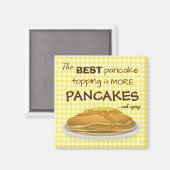 Funny Pancakes en Syrup Topping Quote Magneet (Voorkant / Achterkant)
