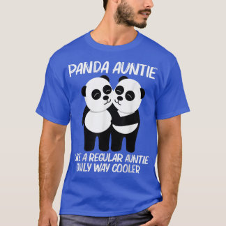 Funny Panda voor tante Mam Chinese Giant Pandas Fo T-shirt