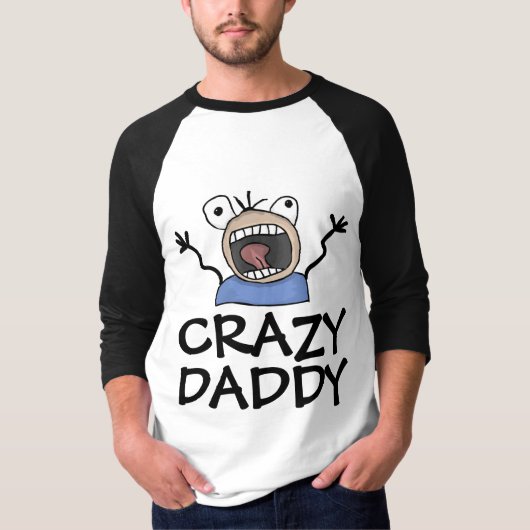 FUNNY PAPA T-SHIRTS CRAZY DADDY (Devant)