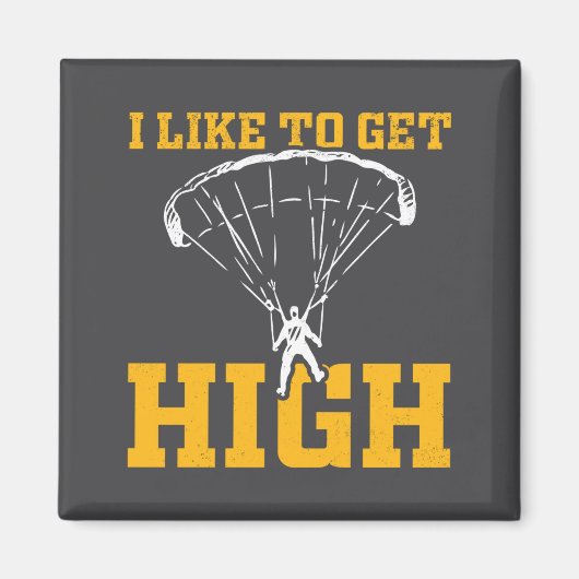 Funny Parachute Quote Skydiver  Magneet (Voorkant)