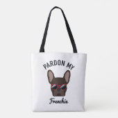Funny Pardon my Frenchie Brown French Bulldog Draagtas (Achterkant)