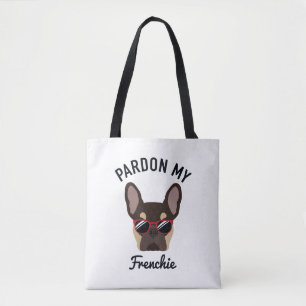 Funny Pardon my Frenchie Brown Tan French Bulldog Draagtas