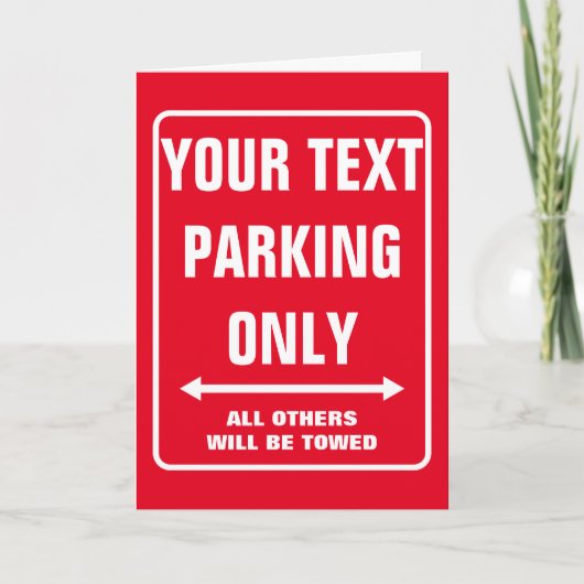Funny PARKING SEULEMENT carte de voeux pour nouvea (Devant)