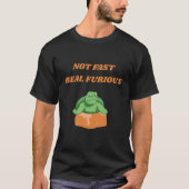 FUNNY PAS RAPIDE VRAI FURIEUX TURTLE T-SHIRT (Devant)