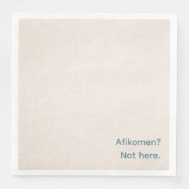Funny Passover Seder Napkins - Afikomen? Servet