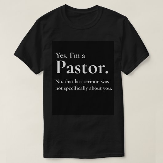 Funny Pastor Gift T-shirt (Design voorkant)