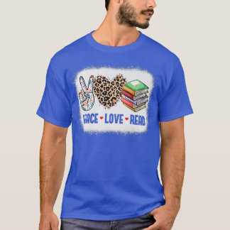 Funny Peace Love Read Bookworm Book Lover School L T-shirt