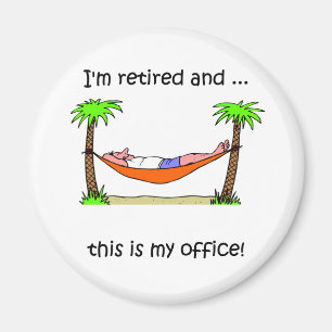 Funny pensionation humor magneet