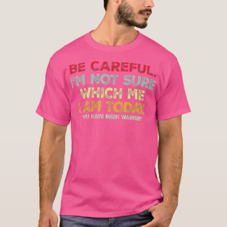 Funny Personality Sarcastic Morning Attitude (1) T-shirt