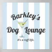 Funny Personalized Blue Stripe Dog Lounge Poster (Voorkant)