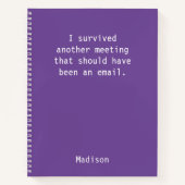 Funny Personalized I Survived Kantoor Meeting Notitieboek (Voorkant)