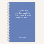 Funny Personalized I Survived Kantoor Meeting Notitieboek (Voorkant)