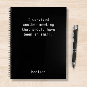 Funny Personalized I Survived Kantoor Meeting Notitieboek