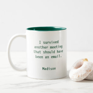 Funny Personalized I Survived Kantoor Meeting Tweekleurige Koffiemok