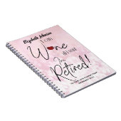 Funny Personalized Retirement Wine Notitieboek (Rechterzijde)