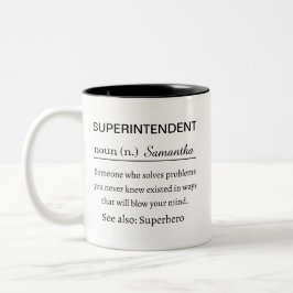 Funny Personalized Superintendent Definition Tweekleurige Koffiemok