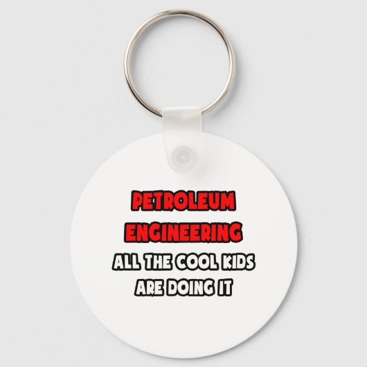 Funny Petroleum Engineer Shirten en Gifts Sleutelhanger (Voorkant)