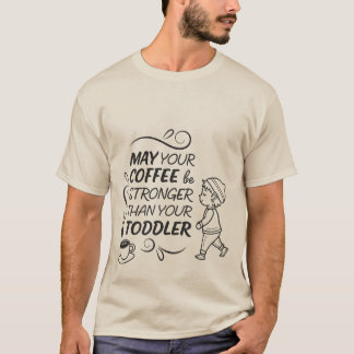 Funny Peuter Ouder Koffie T-Shirt | Sterke Koffie