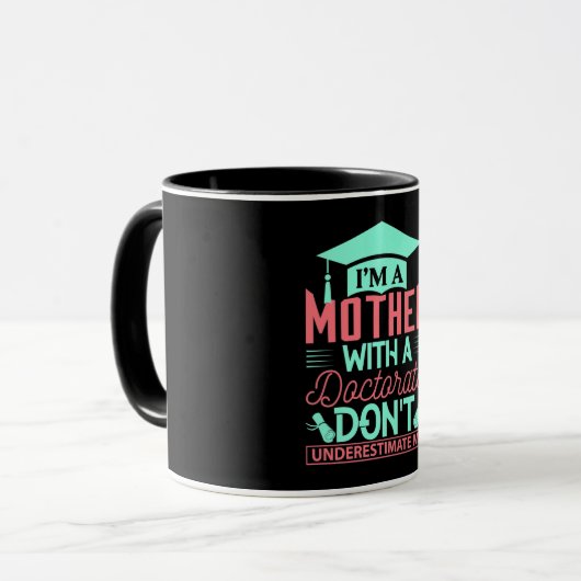 Funny PH.D Doctorate Quote/Gezegde Mok (Voorkant links)