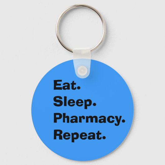 Funny Pharmacist geeft "Eat, Sleep, Pharmacy..." Sleutelhanger (Voorkant)