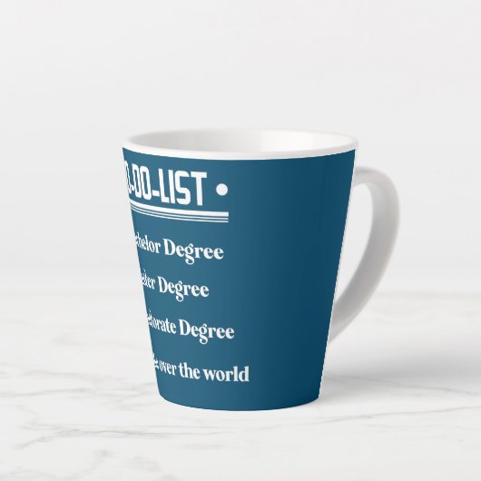 Funny PhD Doctorate Dissertation Doctor Degree Latte Mok (Rechterhoek)