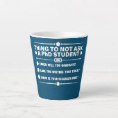 Funny PhD Doctorate Dissertation Doctor Degree Latte Mok (Voorkant)