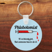 Funny Phlebotomist Sleutelhanger (Voorkant)