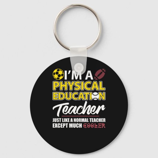 Funny Physical Education PE Teacher Appreciation D Sleutelhanger (Voorkant)