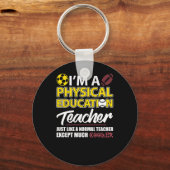 Funny Physical Education PE Teacher Appreciation D Sleutelhanger (Voorkant)