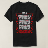 Funny Physician Assistant PA Student Student Guide T-shirt (Design voorkant)