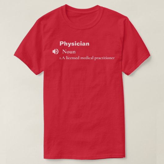 Funny PhysicianDefinitionGift 1 T-shirt (Design voorkant)