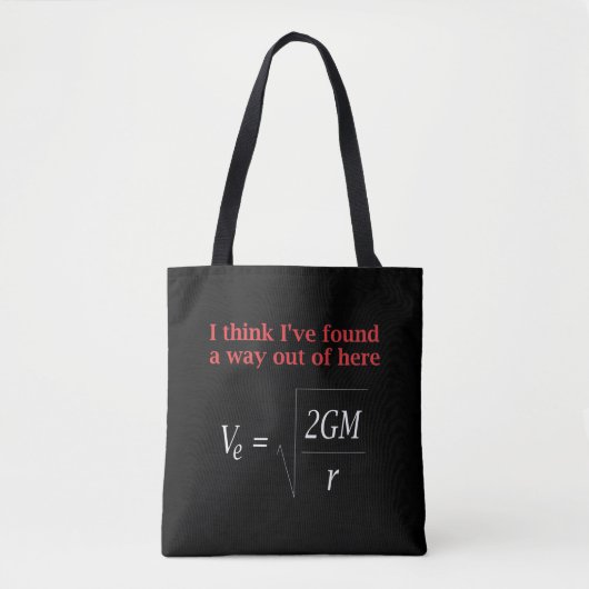 Funny Physics Joke Escape Velocity Science Draagtas (Voorkant)