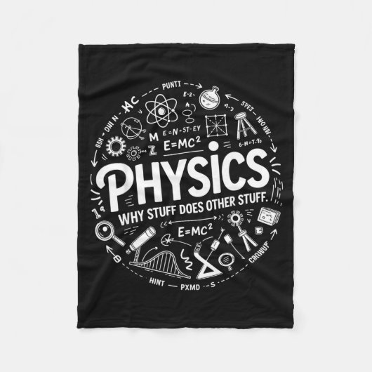 Funny Physics Nerd Science Humor Stem Quote  Fleece Deken (Voorkant)