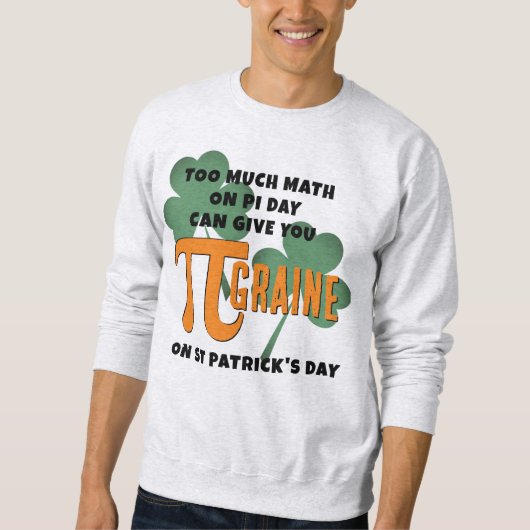 Funny Pi Day St Patrick's Day Wiskunde Trui (Voorkant)