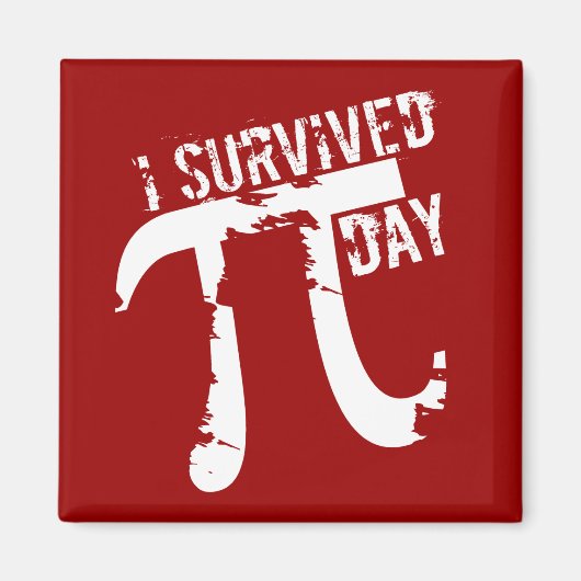 Funny Pi - J'ai survécu Pi Day © Magnet (Devant)