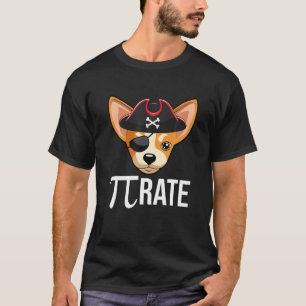 Funny Pi-Rate Chihuahua Dog Happy Pi Day 3.14 Wisk T-shirt