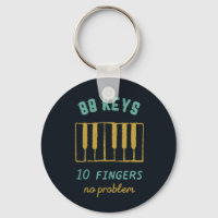 Funny Piano Player Pianist 88 Keys No Problem