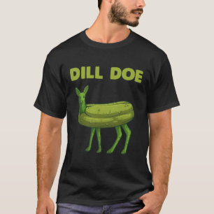 Funny Pickle Art Mannen Vrouwen Dill Doe Deer Gree T-shirt