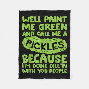 Funny Pickle Gezegde Southern S Quote Humor Fleece Deken