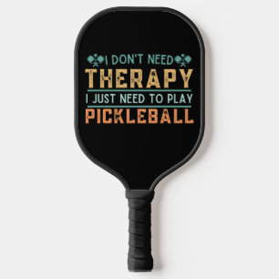  Funny Pickleball Citaat dat ik geen therapie nodi Pickleball Paddle