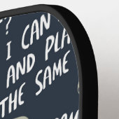 Funny Pickleball Talk Excuses Blue Oranje Paddle (Links Detail)