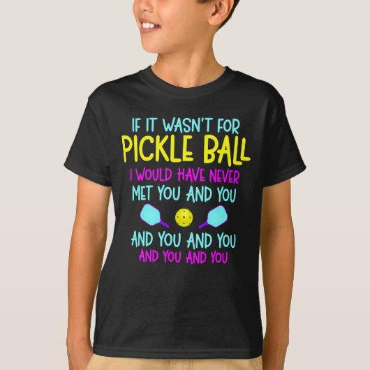 Funny Pickleball Team citeert Pickleball Player T-shirt (Voorkant)