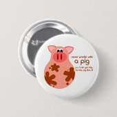 Funny Pig Quote, knop Ronde Button 5,7 Cm (Voorkant /achterkant)
