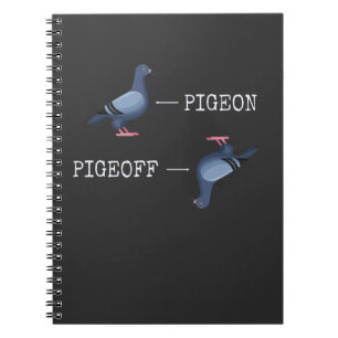 Funny Pigeon Joke Animal Bird Humor Notitieboek