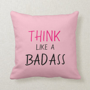 FUNNY PILLOW_GIRLY "DENK ALS EEN BADASS" KUSSEN