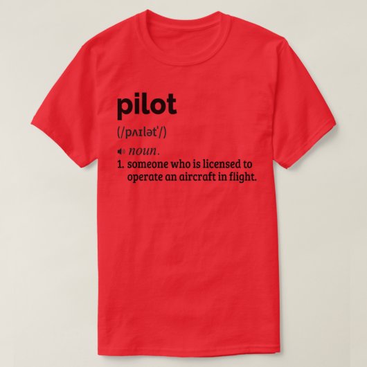 Funny Pilot Definition 8 T-shirt (Design voorkant)