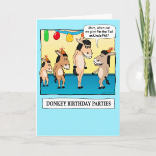 Funny Pin the Tail on the Donkey Birthday Kaart