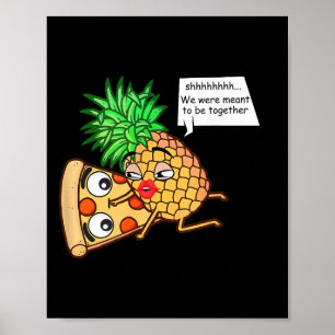 Funny pineapple op Pizza Poster